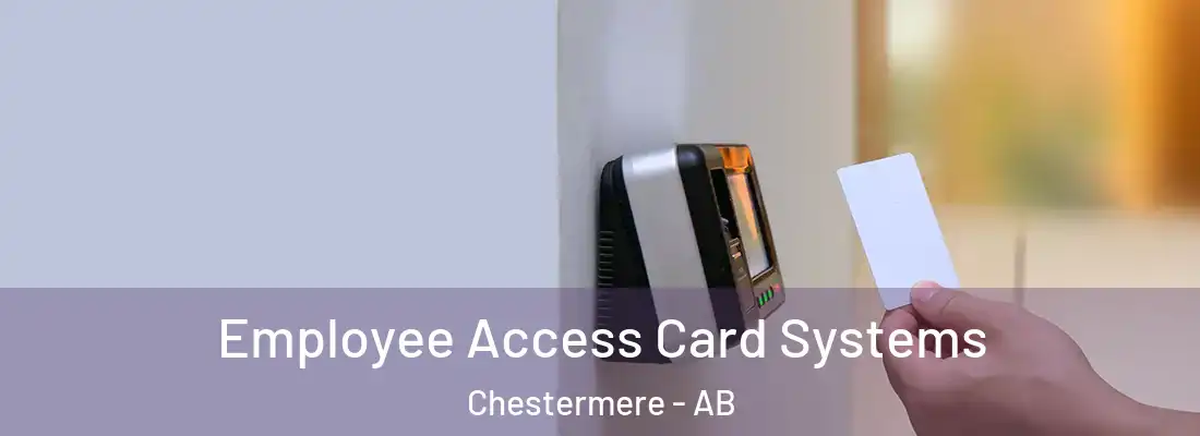  Employee Access Card Systems Chestermere - AB