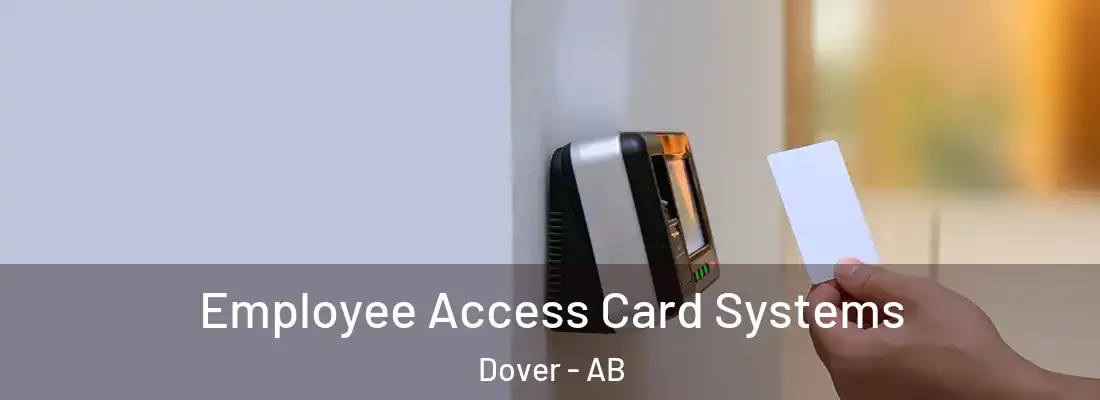  Employee Access Card Systems Dover - AB