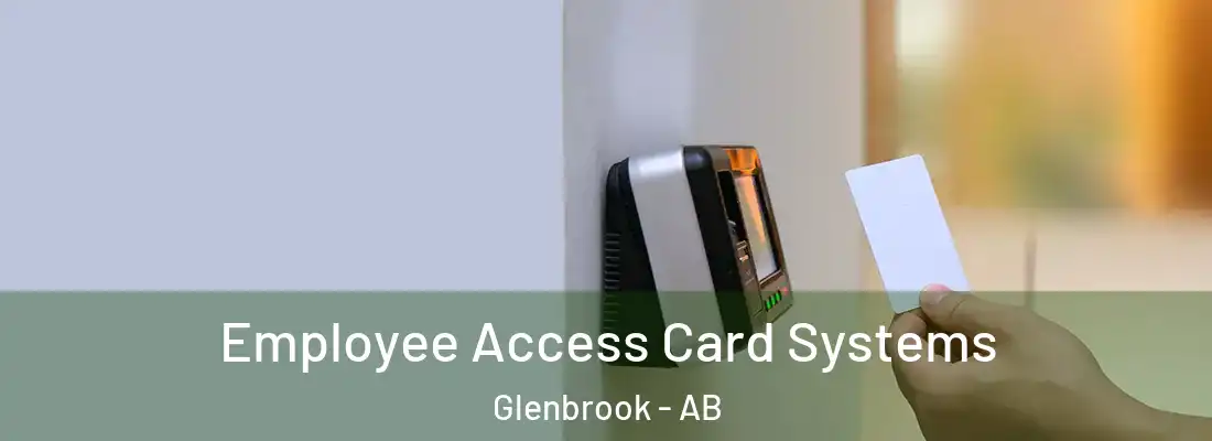  Employee Access Card Systems Glenbrook - AB