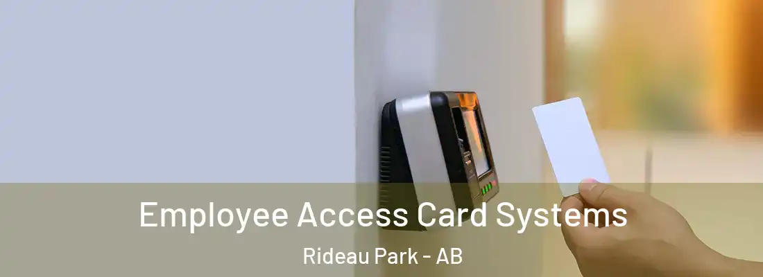  Employee Access Card Systems Rideau Park - AB