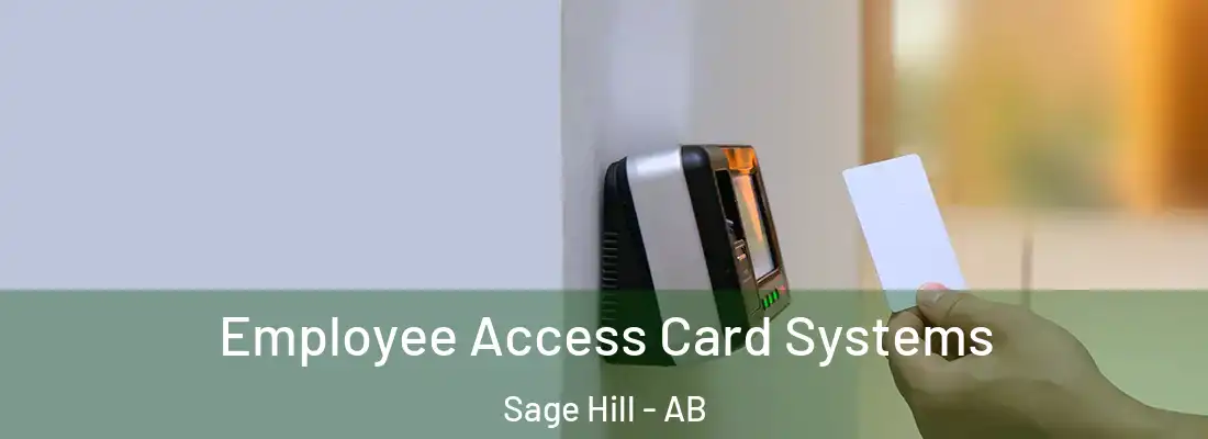 Employee Access Card Systems Sage Hill - AB