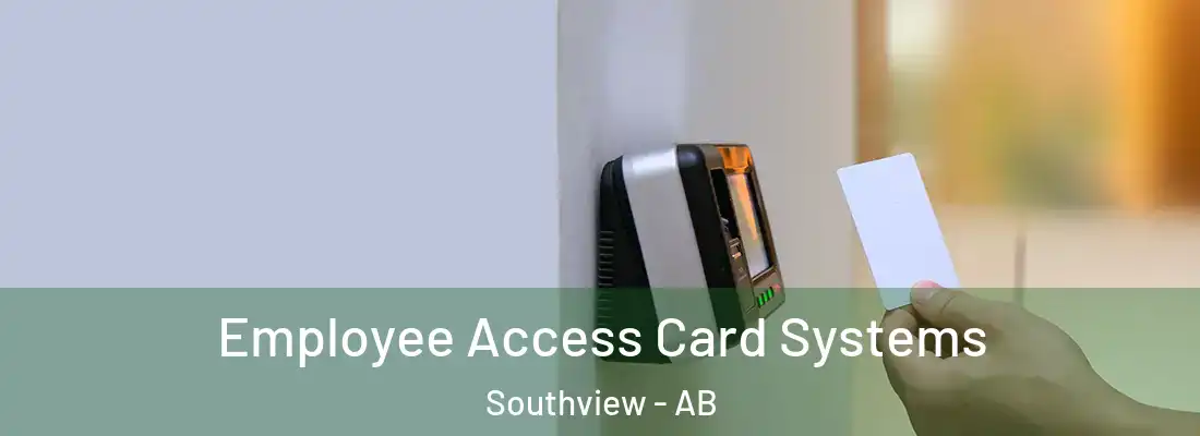  Employee Access Card Systems Southview - AB