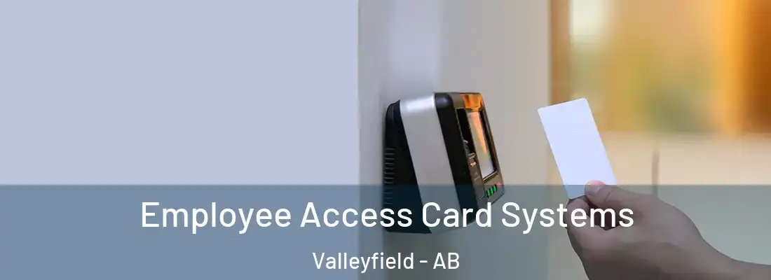  Employee Access Card Systems Valleyfield - AB