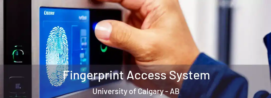  Fingerprint Access System University of Calgary - AB