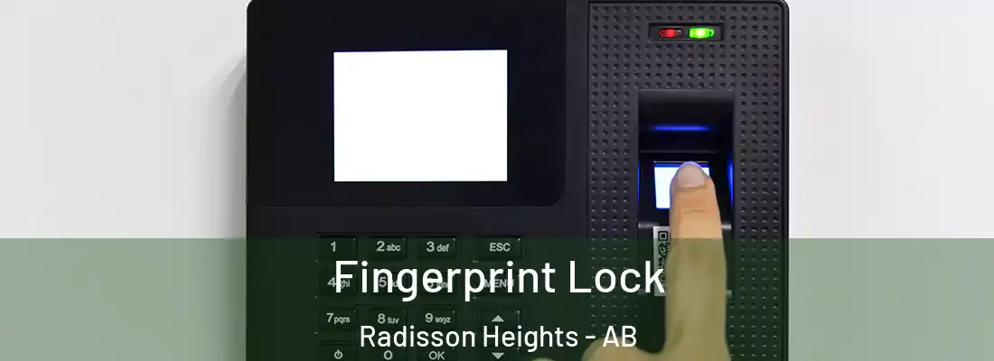  Fingerprint Lock Radisson Heights - AB