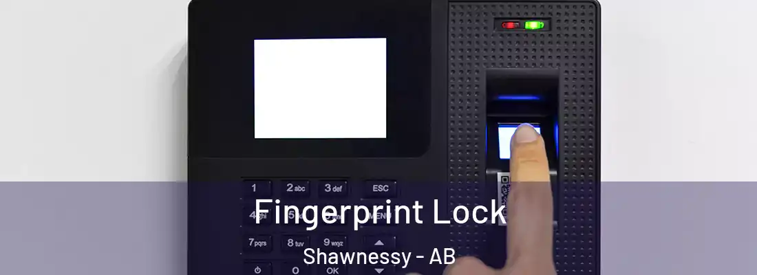  Fingerprint Lock Shawnessy - AB