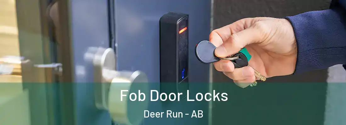  Fob Door Locks Deer Run - AB