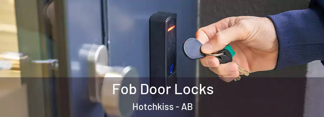  Fob Door Locks Hotchkiss - AB