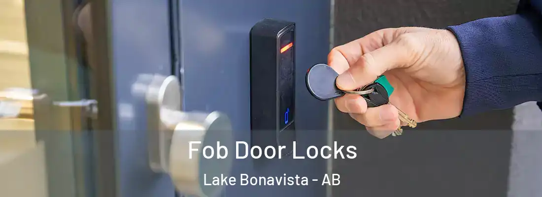  Fob Door Locks Lake Bonavista - AB