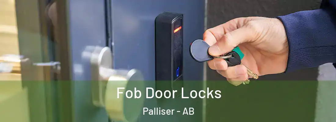  Fob Door Locks Palliser - AB