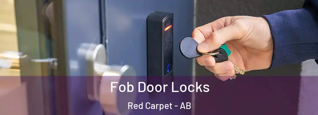  Fob Door Locks Red Carpet - AB