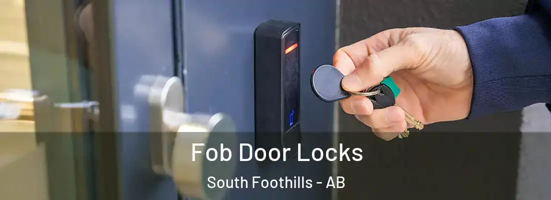  Fob Door Locks South Foothills - AB