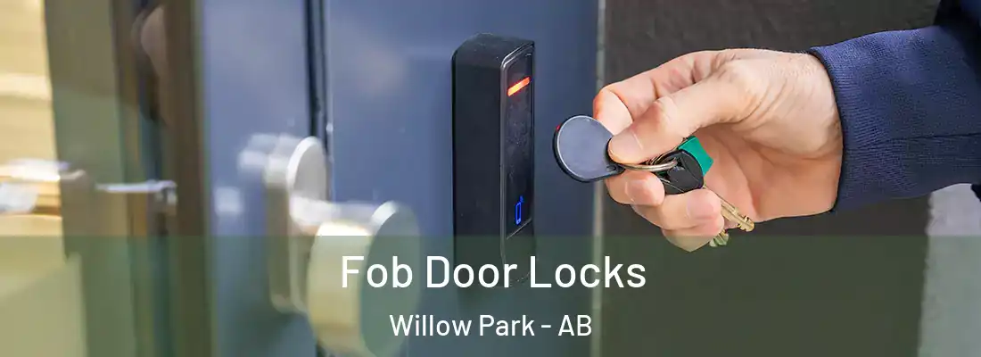  Fob Door Locks Willow Park - AB