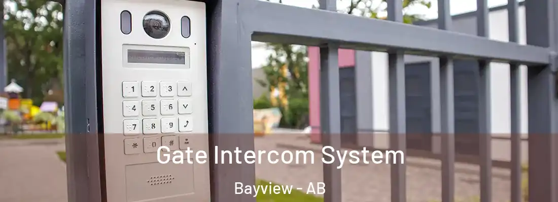  Gate Intercom System Bayview - AB