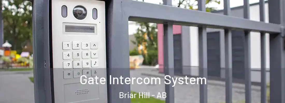  Gate Intercom System Briar Hill - AB