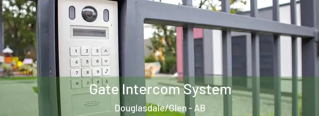  Gate Intercom System Douglasdale/Glen - AB