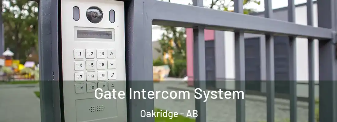  Gate Intercom System Oakridge - AB