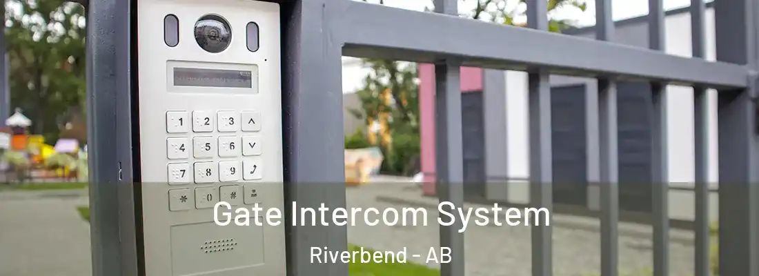  Gate Intercom System Riverbend - AB