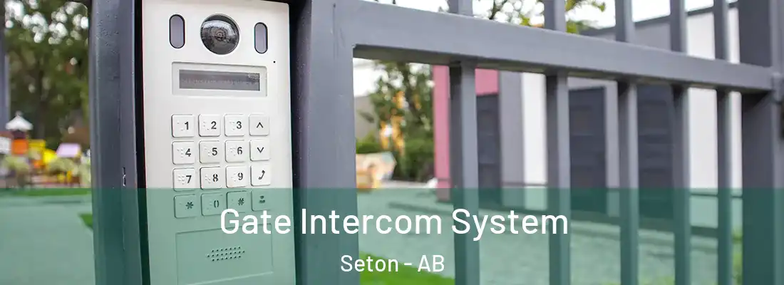  Gate Intercom System Seton - AB