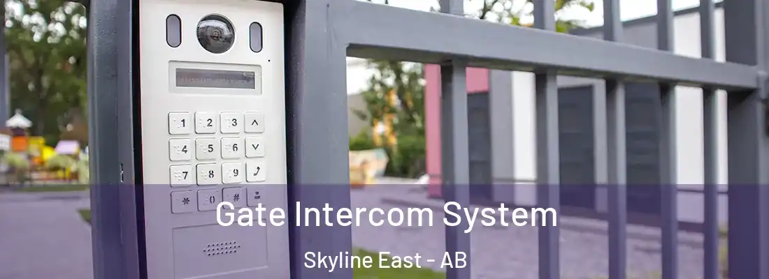  Gate Intercom System Skyline East - AB