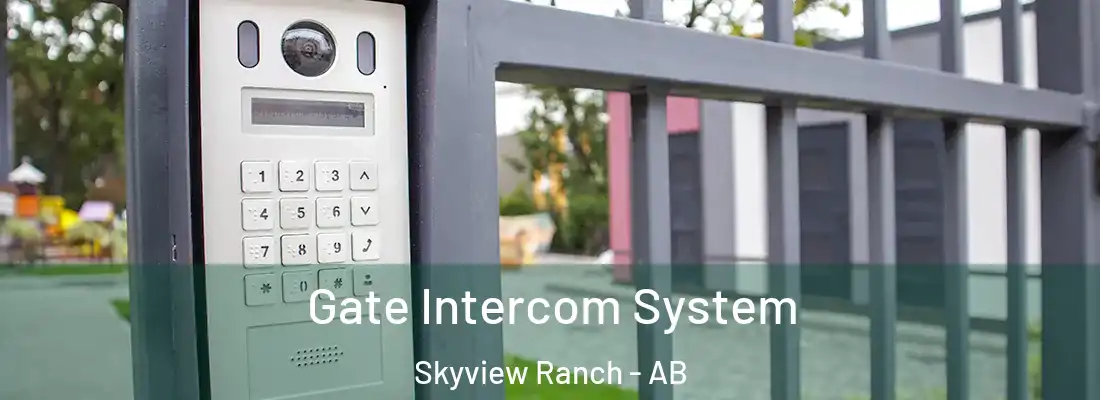  Gate Intercom System Skyview Ranch - AB