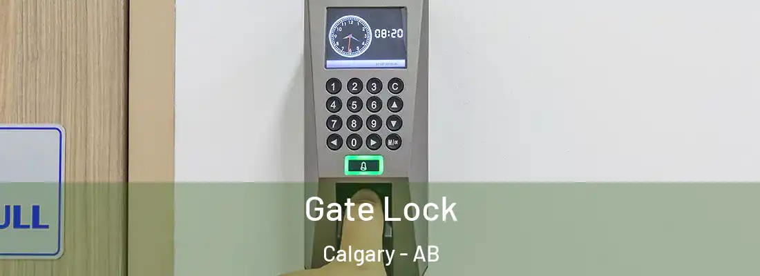  Gate Lock Calgary - AB