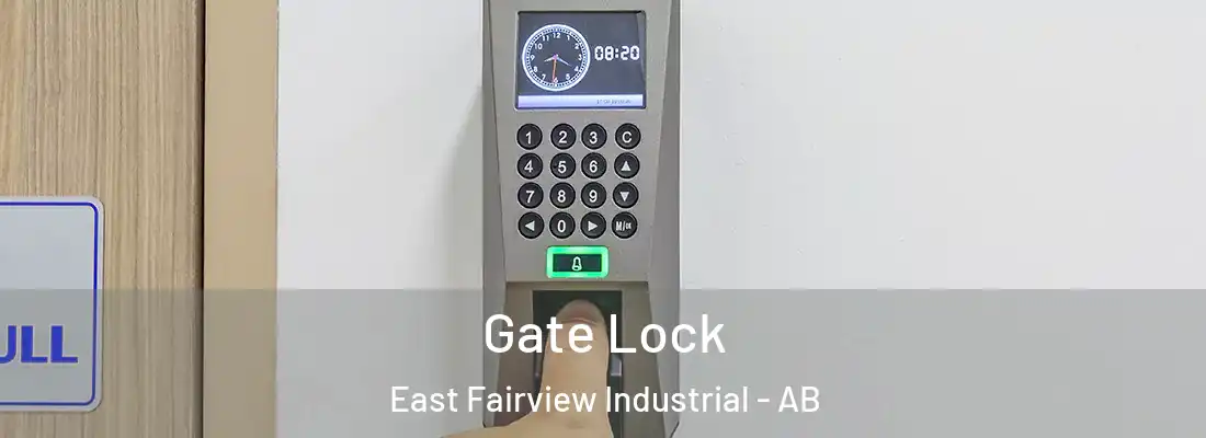  Gate Lock East Fairview Industrial - AB