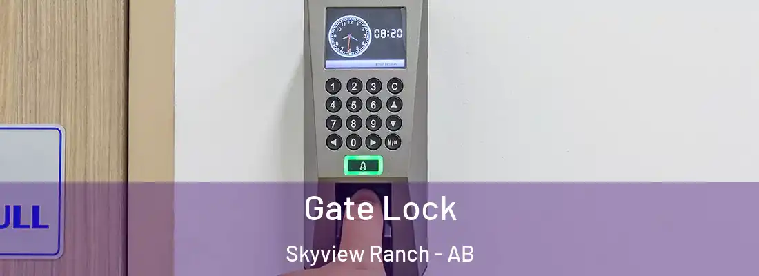  Gate Lock Skyview Ranch - AB