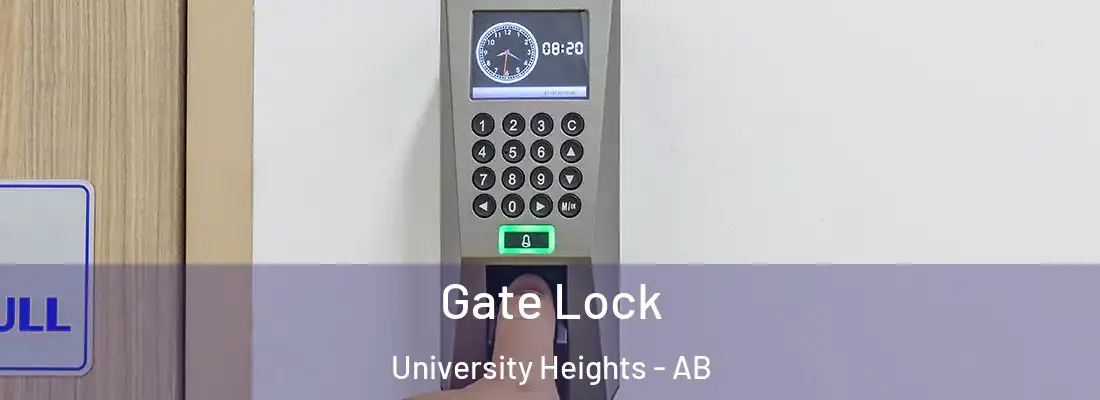  Gate Lock University Heights - AB