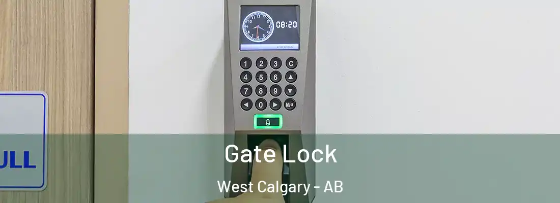  Gate Lock West Calgary - AB