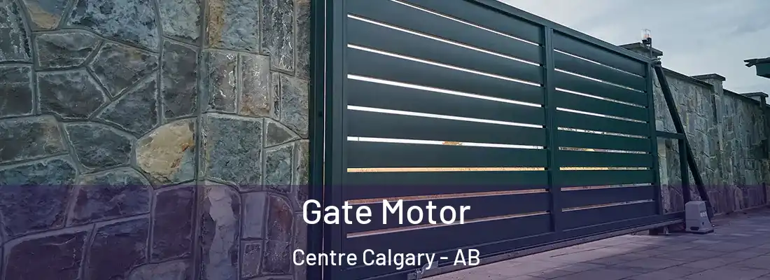  Gate Motor Centre Calgary - AB