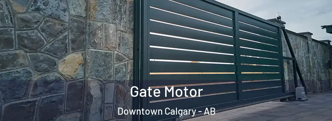  Gate Motor Downtown Calgary - AB