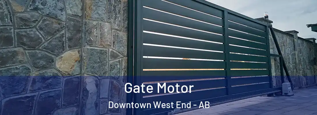  Gate Motor Downtown West End - AB