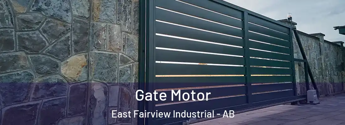  Gate Motor East Fairview Industrial - AB