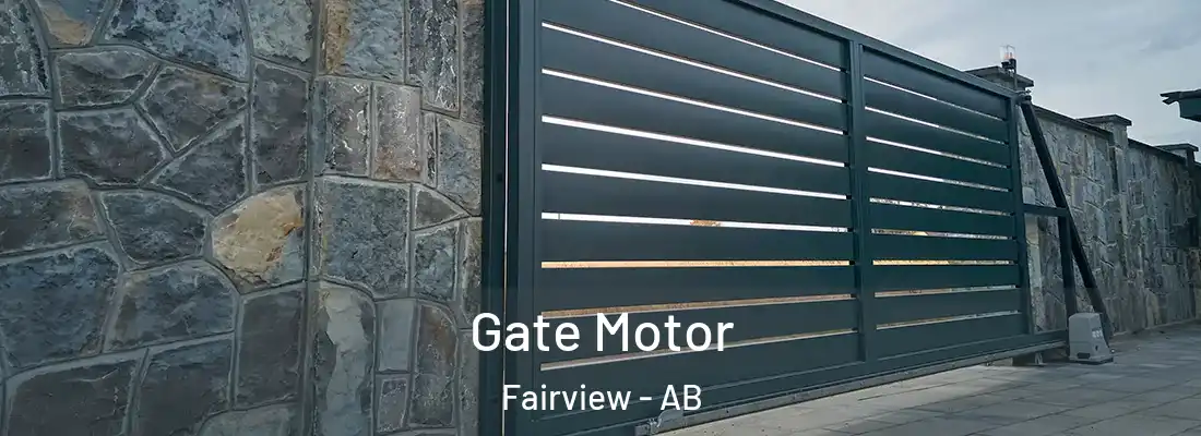  Gate Motor Fairview - AB