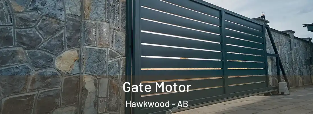  Gate Motor Hawkwood - AB