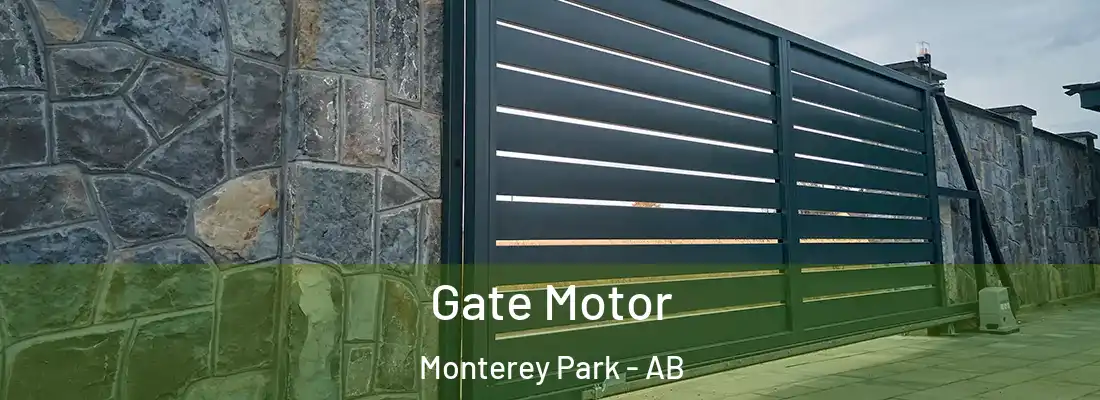  Gate Motor Monterey Park - AB