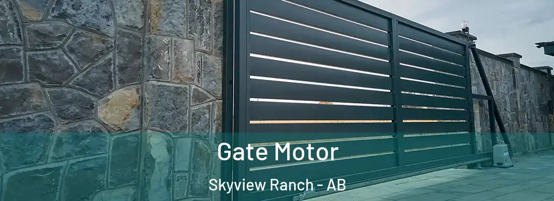  Gate Motor Skyview Ranch - AB