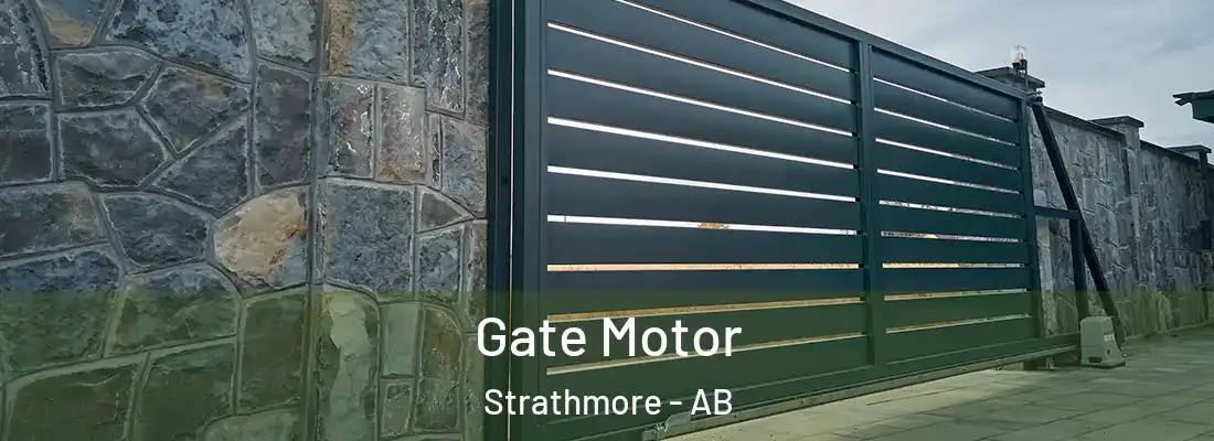  Gate Motor Strathmore - AB