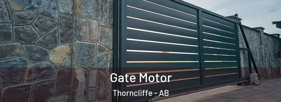  Gate Motor Thorncliffe - AB