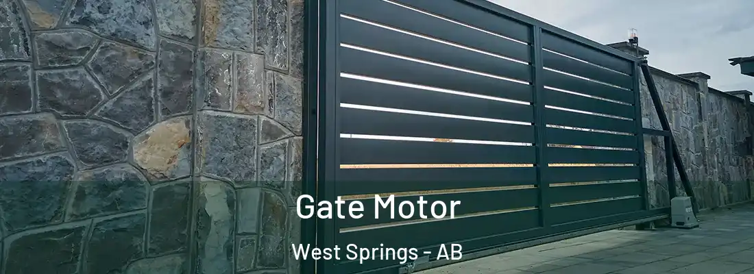  Gate Motor West Springs - AB