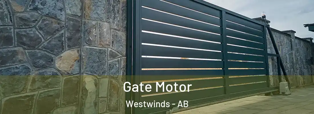  Gate Motor Westwinds - AB