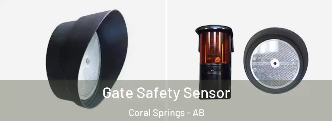  Gate Safety Sensor Coral Springs - AB