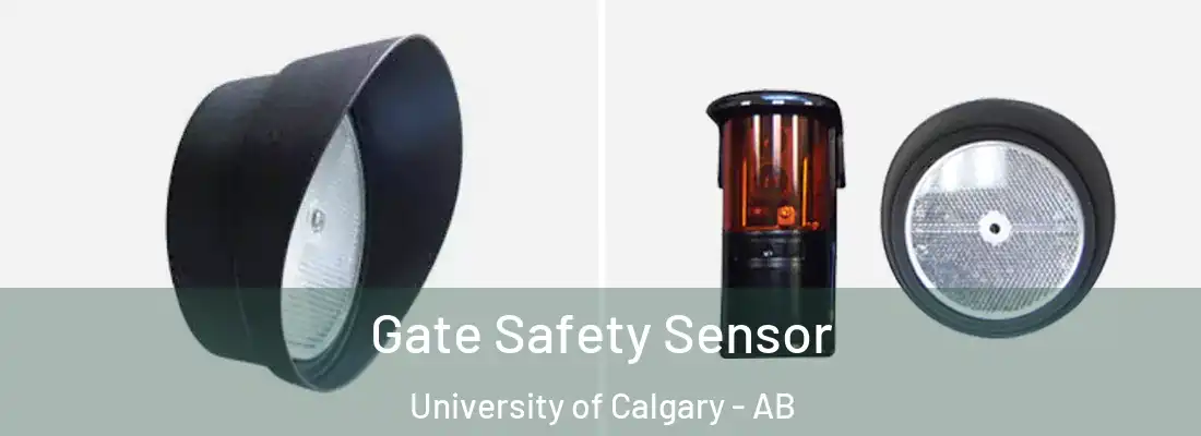  Gate Safety Sensor University of Calgary - AB