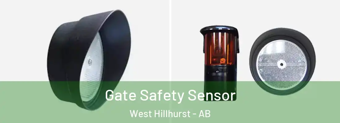  Gate Safety Sensor West Hillhurst - AB