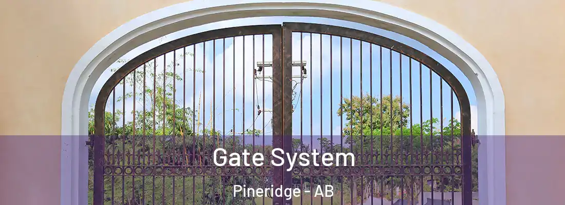  Gate System Pineridge - AB