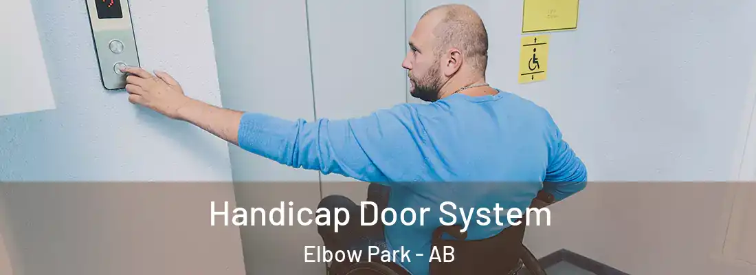  Handicap Door System Elbow Park - AB