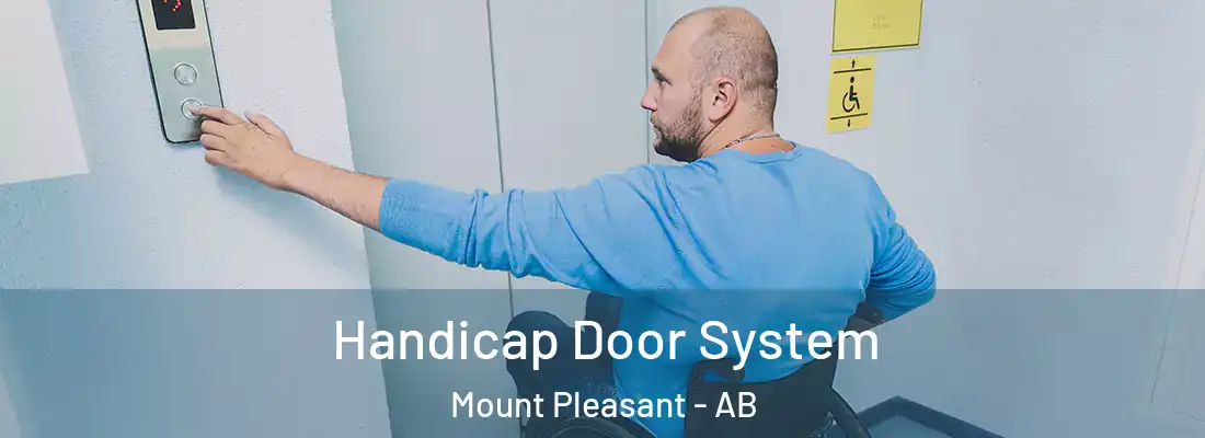  Handicap Door System Mount Pleasant - AB