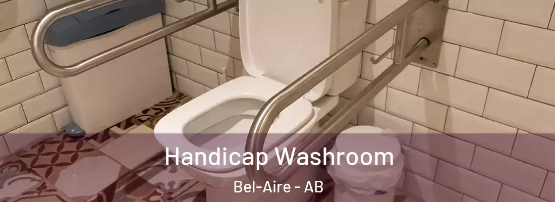 Handicap Washroom Bel-Aire - AB