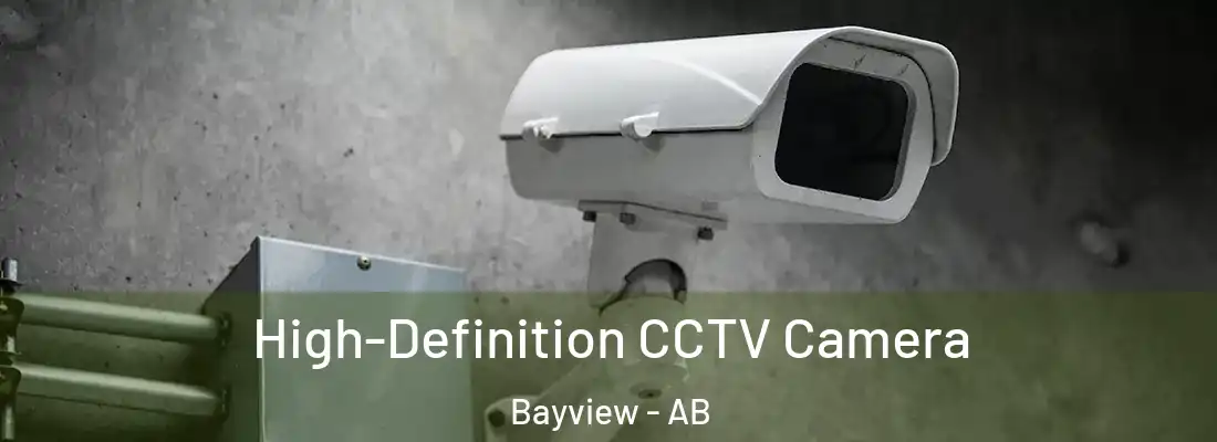 High-Definition CCTV Camera Bayview - AB